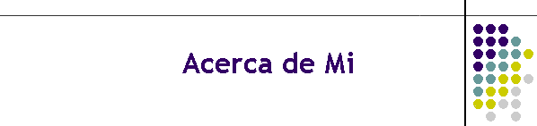 Acerca de Mi